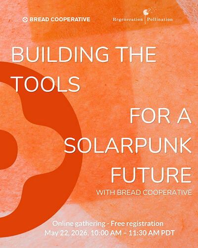 How to build tools for a Solarpunk future